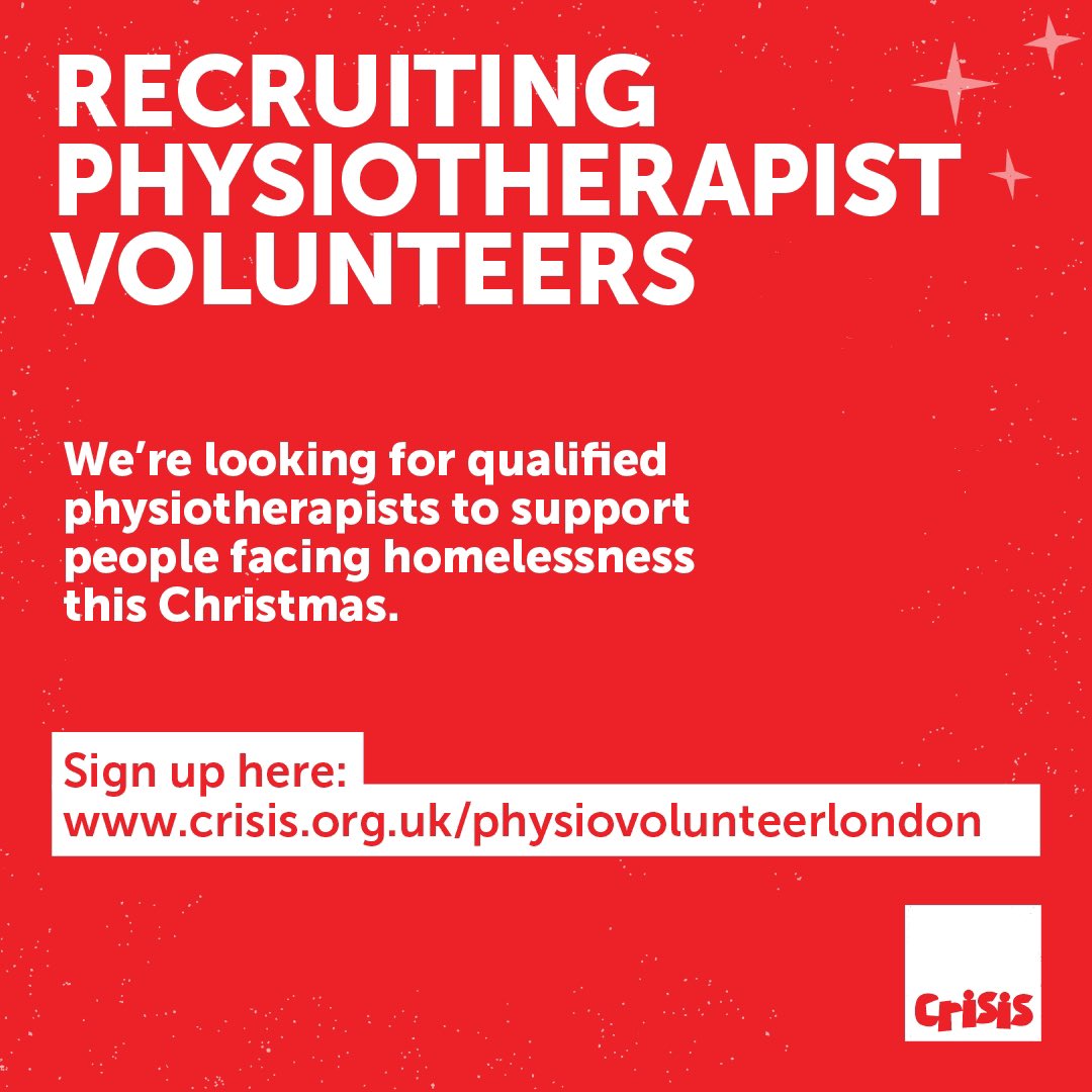 🚨PHYSIOS in/ near London‼️our @crisis_uk healthcare service need physio staff for our clinics caring for people experiencing homeless over Christmas. Have you got a day to give? If so, sign up at: crisis.org.uk/physiovoluntee… Please spread the word!