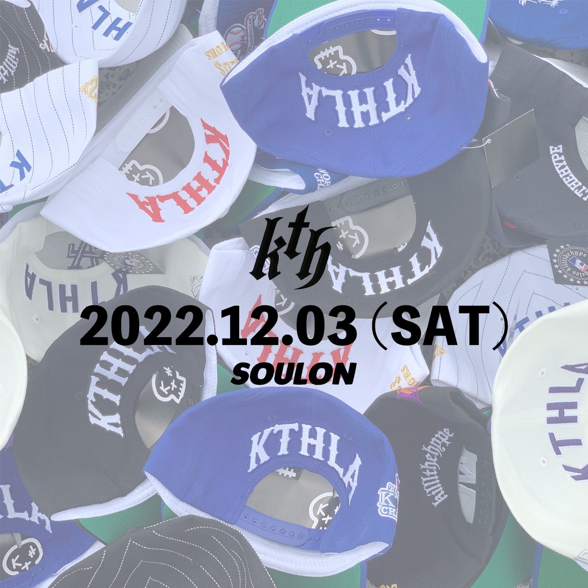 yo_teezy's tweet photo. KTH-LA RELEASES 2022.12.03 (SAT) at SOULON #SOULON #KTHLA https://t.co/fbV5JyDB1G