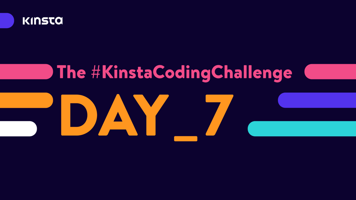 kinsta's tweet photo. We’re halfway through the #KinstaCodingChallenge- congrats to everyone who has made it this far! To celebrate, share your work today with the hashtag, and we’ll send you a gift! 🎁 /1 https://t.co/WEVgmr5il9