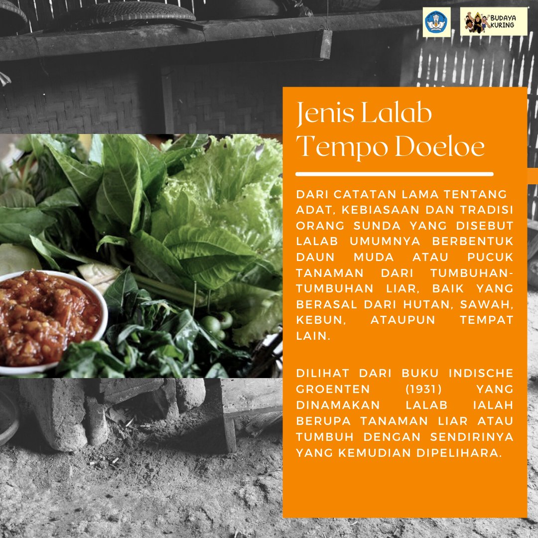 budaya_kuring's tweet photo. Dari catatan lama tentang adat, kebiasaan dan tradisi orang sunda yang disebut lalab umumnya berbentuk daun muda atau pucuk tanaman dari tumbuhan-tumbuhan liar, baik yang berasal dari hutan, sawah, kebun, ataupun tempat lain.

cung baraya yang suka lalab?? https://t.co/pj246skky8