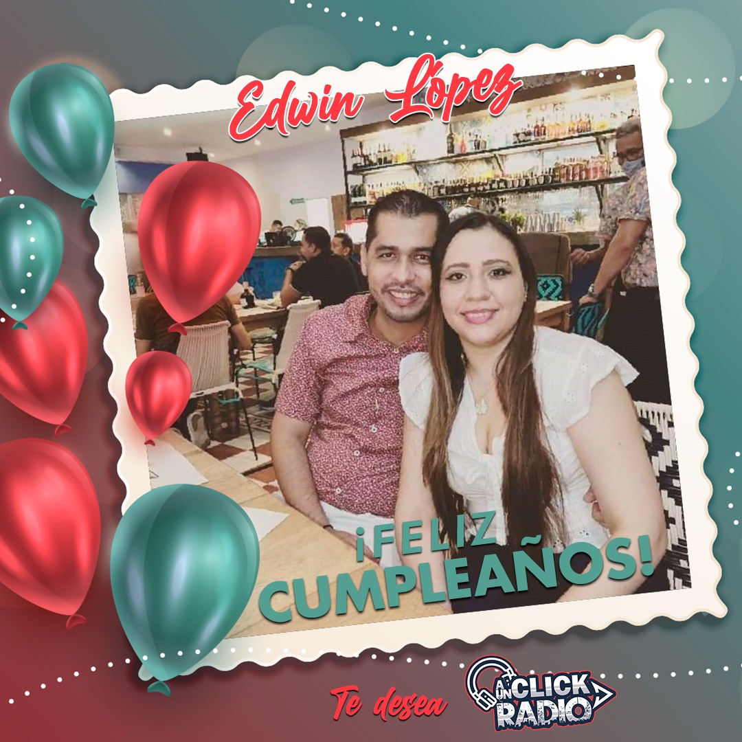 Deportes_click's tweet photo. Desde A UN CLICK RADIO felicitamos a Edwin López (@edwinlopez2419) por motivo de su cumpleaños, deseando que continúe mucho tiempo con nosotros en DEPORTES A UN CLICK, donde se ha destacado por su compromiso y profesionalismo.

#AUnClickRadio https://t.co/BsV6sfGHKy