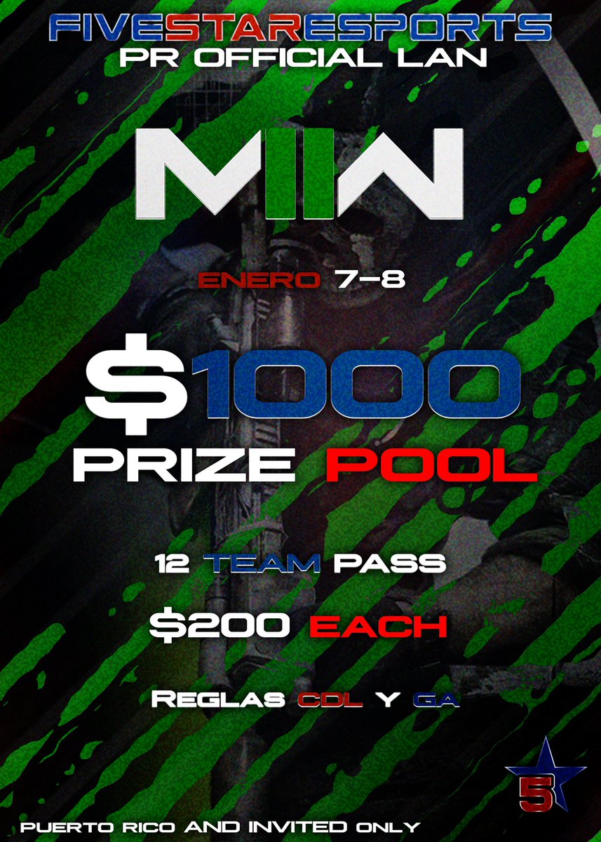 5_StarEsports's tweet photo. Buenas Dias a Todos, Ya es Oficial!

Abriendo el season de MW2 en PR 🚨

🎫12 Team Pass $200

📆7-8 de Enero

📍Bayamón, PR

🏆$1,000 Prize Pool (Hasta el Momento) 

Reglas CDL y GA 🔥🇵🇷

Registro Dm a @LimitlessADN o @BH_Powerz 

⭐️⭐️⭐️⭐️⭐️ WE ARE BACK https://t.co/CYp1wJw5p0