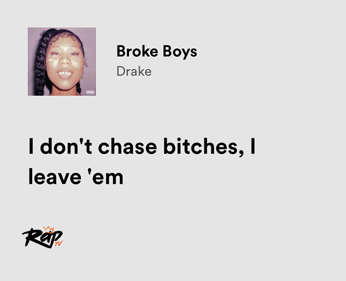 relatable iconic lyrics on Twitter "drake / broke boys"