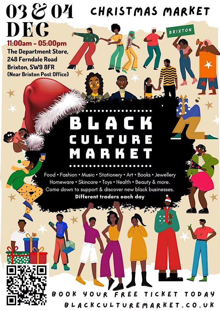 GJamesProperty's tweet photo. 🌟TODAY &amp; TOMORROW!🌟
#BlackCulture #Market: #ChristmasMarket
11:00 - 17:00

#Holiday #Gifts, cards, #unique prints, #jewellery, male #groomingkits, #skincare, clothes and more!

#Free #Event - book here:
https://t.co/D0MC1pJsp3

#Brixton #caribbean #African #christmas #Xmas https://t.co/k5DDjE0Ndb