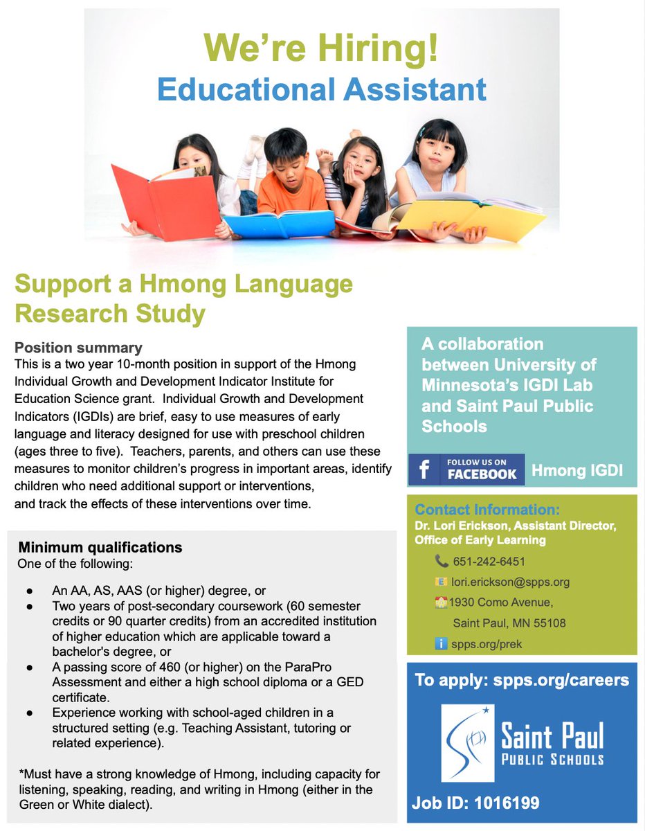 SPPS_OEL's tweet photo. OEL and the U of MN @igdilab are hiring an Educational Assistant to support our Hmong Language study.   Spread the word! @spps_news @jess4STPschools https://t.co/7lfPlCIMQL