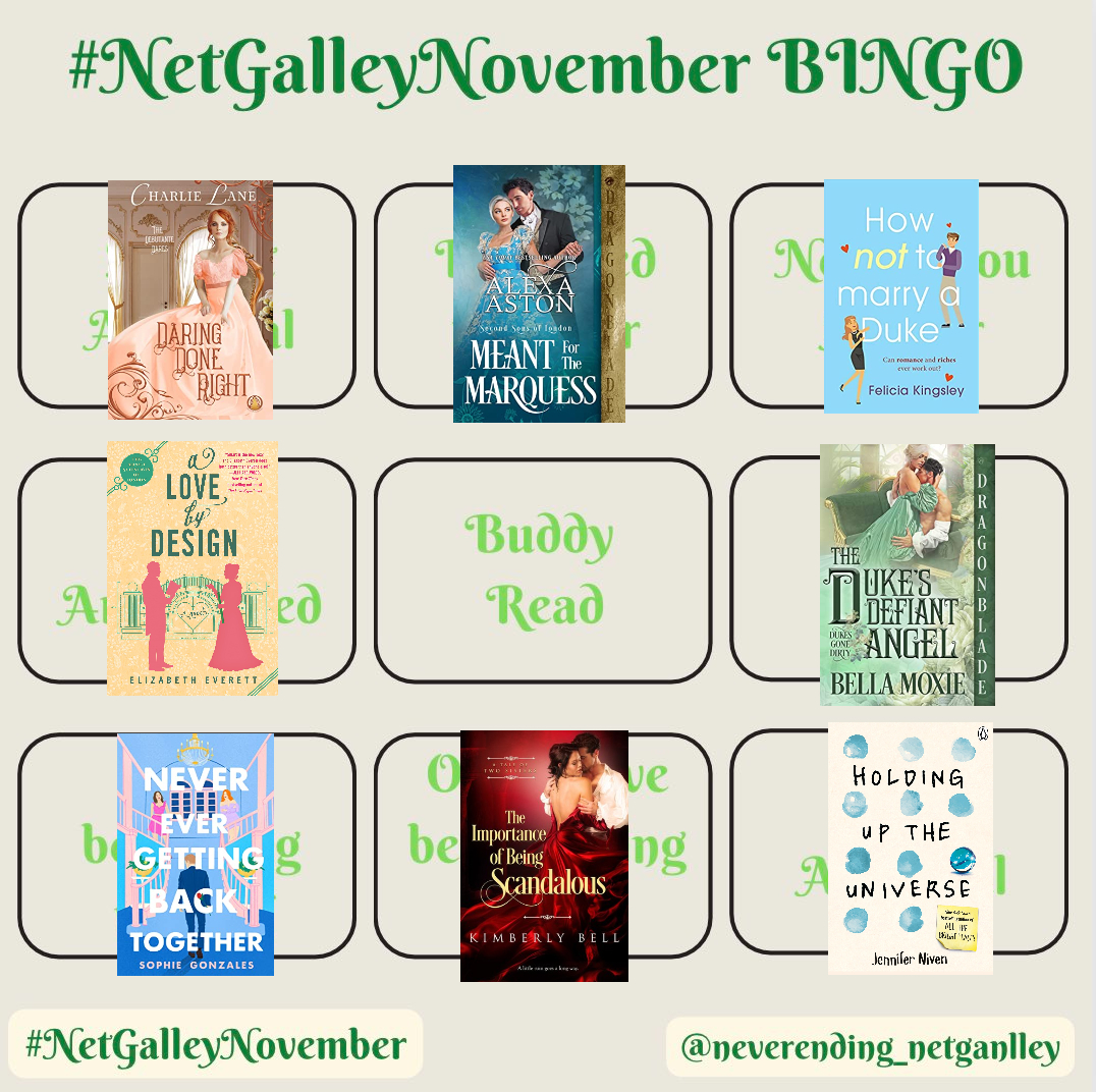 @NeverEndingNG Update #3 I don't do buddy reads, so I guess that's my card as full as it'll be! 
@NeverEndingNG
 #netgalleynovember