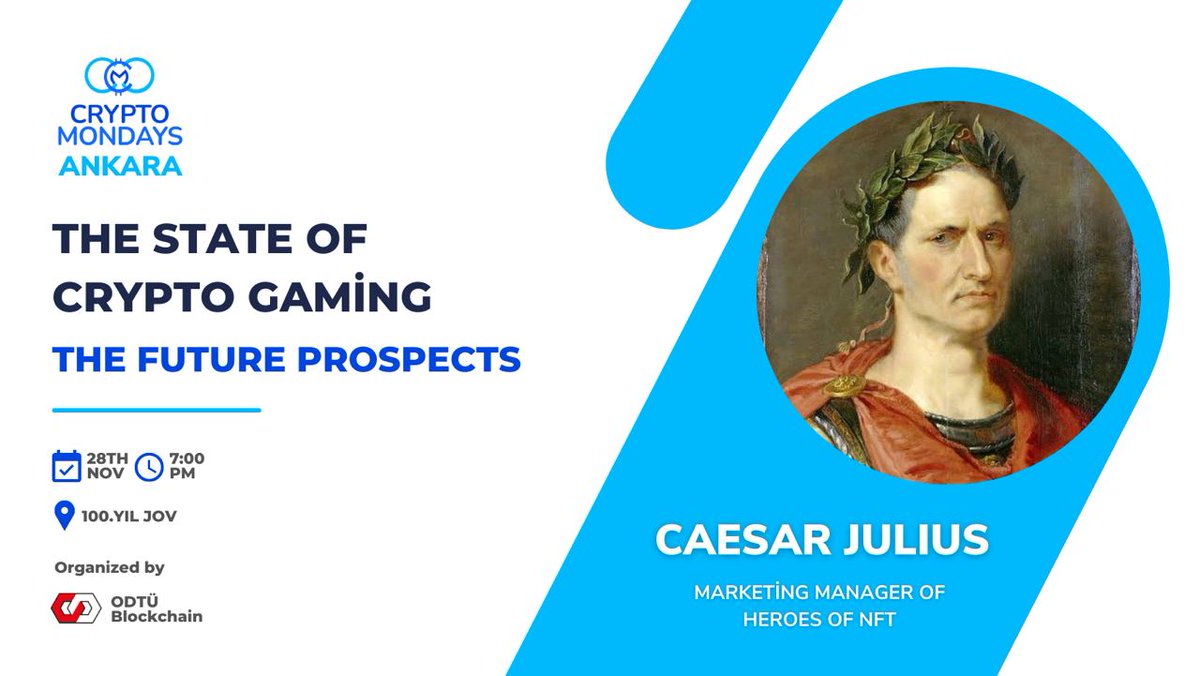This Monday for CmAnkara, our guest <a href="/CaesarJulius0/">Caesar</a> will talk about "The State of Crypto Gaming".  
Don't miss this Monday 🔥

📆 28.11.2022 
🕛 19.00
📍Jove 100. Yıl
Organized by <a href="/odtublockchain/">ODTÜ Blockchain</a>
