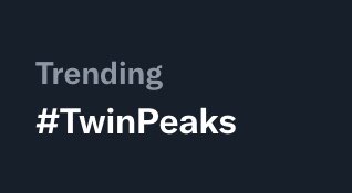 #TwinPeaks is trending 😍 and I’m here for it because I’m still recovering from Laura Palmer’s scream at the very end of S3 and I still don’t know what year this is… 🦉**lights out**🦉