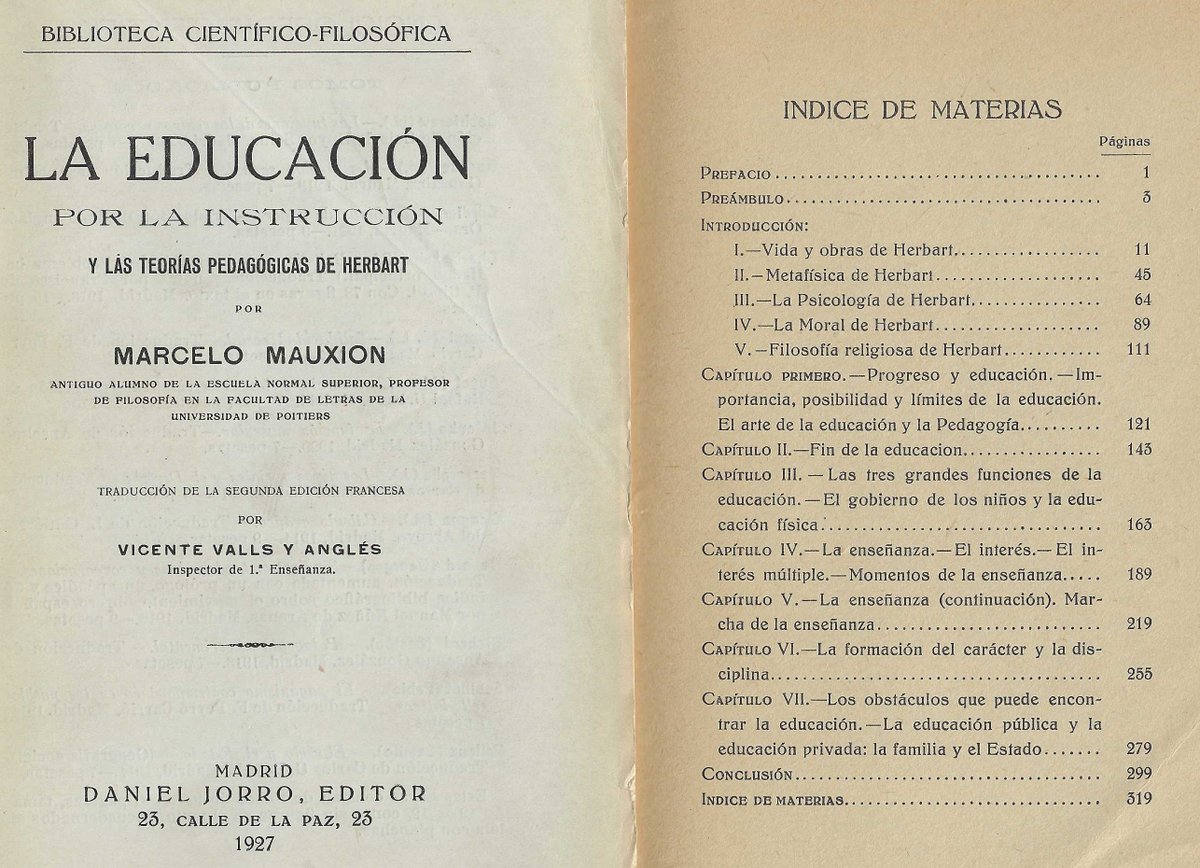 JBerdones's tweet photo. @diegoarroyom Yo le leído algo de modo fragmentario. El libro de educación y de las teorías pedagógicas de #Herbart de Marcelo Mauxion lo explica muy bien a través de sus textos. Para mí lo mejor que he leído sobre Herbart es el libro, <Fundamentos de un sistema de #pedagogía>, de W. #Dilthey. https://t.co/bXGmjHQ1kd