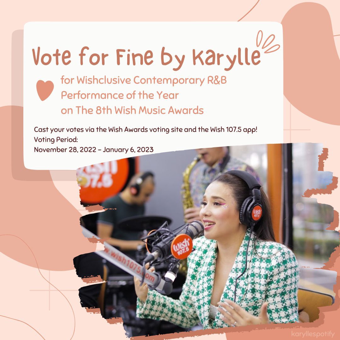 karyllespotify's tweet photo. Voting period for the 8th Wish Music Awards starts today! 💖
Let’s do our best to secure the 30% for the final score for Fine! 🧡 @anakarylle #kfine
VOTING PERIOD: November 28, 2022 - January 6, 2023 https://t.co/taERAYE8Eo