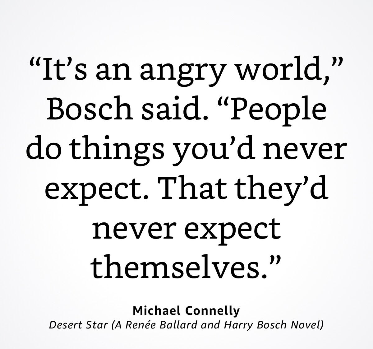 Michael connelly on twitter desertstar bookquote https t co