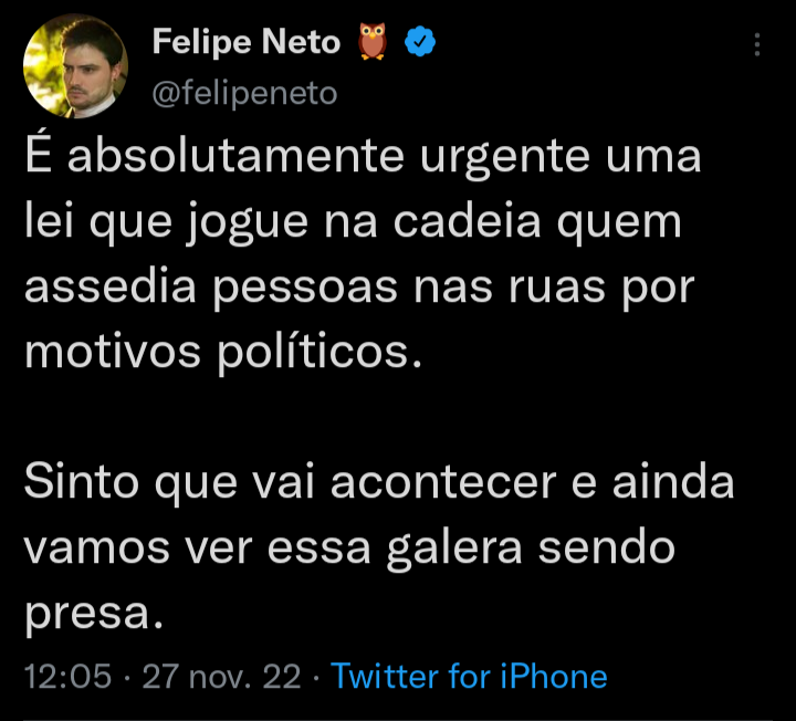 "Cadeia não resolve. Desencarceramento já! A não ser para quem pensa diferente de mim."