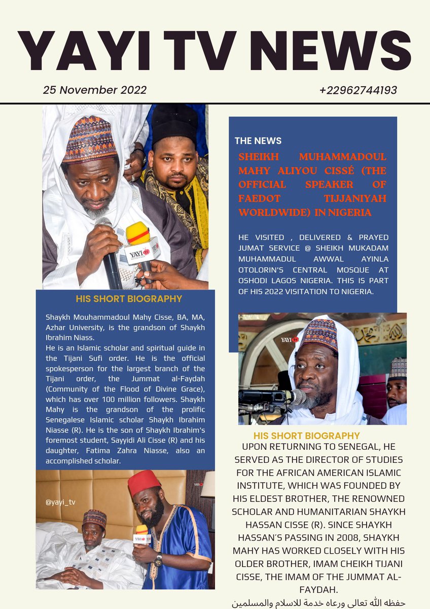 YAYITV1's tweet photo. SHEIKH MUHAMMADOUL MAHY ALIYOU CISSÉ (THE OFFICIAL SPEAKER OF FAEDOT TIJJANIYAH WORLDWIDE) NIGERIA 2022
https://t.co/wAIFruIe8c
AS PART OF HIS NIGERIA VISITATION, HE DELIVERED &amp; PRAYED JUMAT SERVICE @ SHEIKH MUKADAM MUHAMMADUL AWWAL  MOSQUE AT OSHODI LAGOS NIGERIA ON 25/11/2022 https://t.co/oBrQoR75if