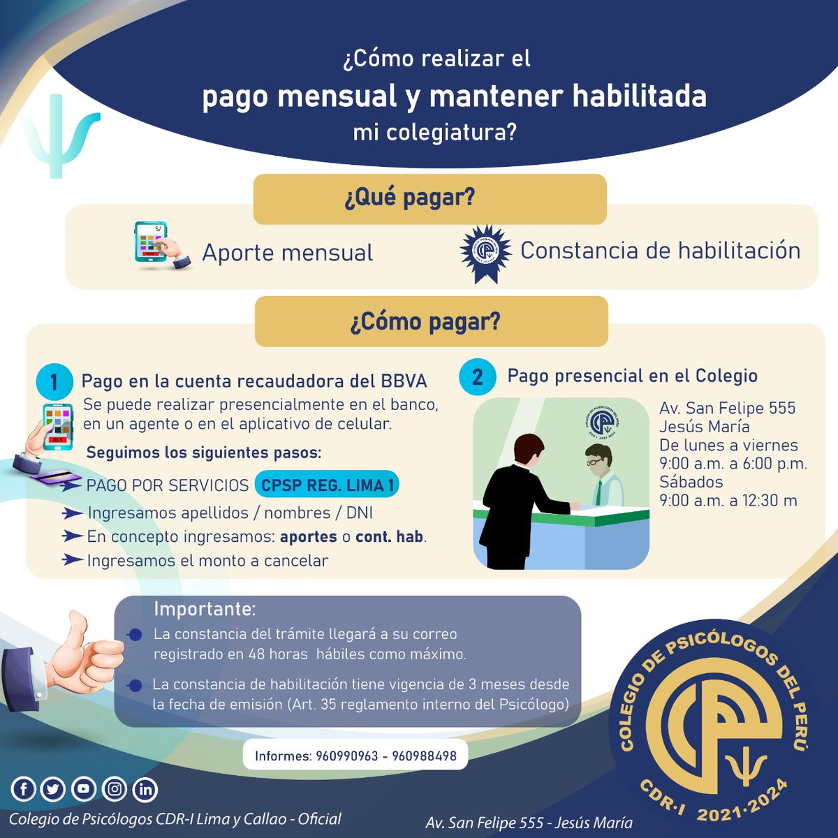 CPsPLimaCallao's tweet photo. Estimado colegiado del #ColegioDePsicólogos CDR-I Lima Callao les invita a realizar su pago mensual y mantener habilitada su colegiatura
🚩En el siguiente post te mostramos cómo hacerlo👇 https://t.co/043jN2OHJe