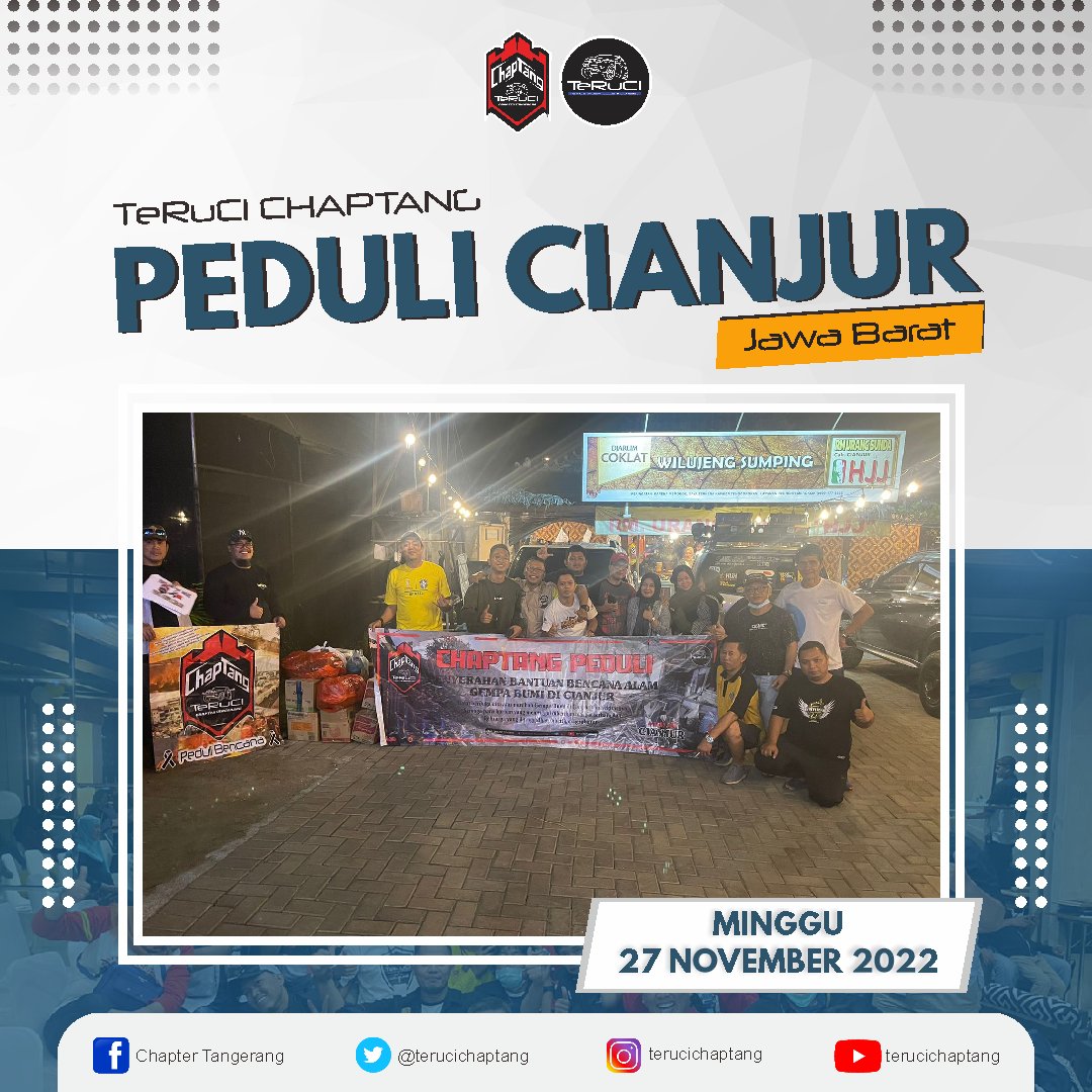 TeRuCI Chapter Tangerang distribusikan bantuan sosial untuk masyarakat terdampak gempa bumi di cianjur Jawa barat
