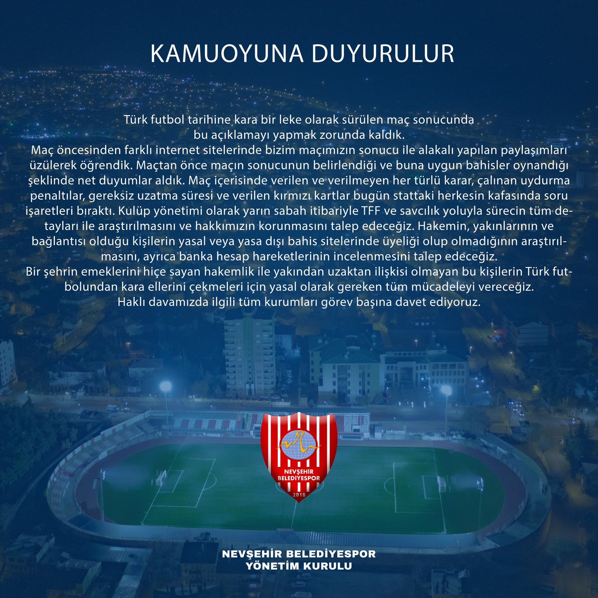🛑 Taraftarlarımıza ve kamuoyuna duyurulur.