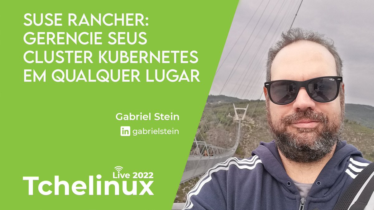 tchelinux's tweet image. A palestra "SUSE Rancher: Gerencie seus cluster Kubernetes em qualquer lugar" apresentada por Gabriel Stein estreia nesta Quinta, dia 01/12 às 20h! youtu.be/gXsEFbRwn0s #tchelinux_live_2022