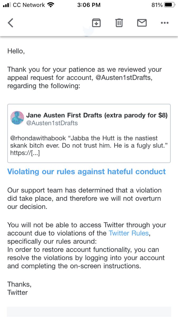 Andrea Schwartz (@procrastiwrite) on Twitter photo Hey @TwitterSupport can you explain to me why my account <a href="/Austen1stDrafts/">Jane Austen First Drafts</a> is suspended for making a Mean Girls reference about Jabba the Hutt? Are Hutts off-limits? Hey @TwitterSupport can you explain to me why my account <a href="/Austen1stDrafts/">Jane Austen First Drafts</a> is suspended for making a Mean Girls reference about Jabba the Hutt? Are Hutts off-limits?