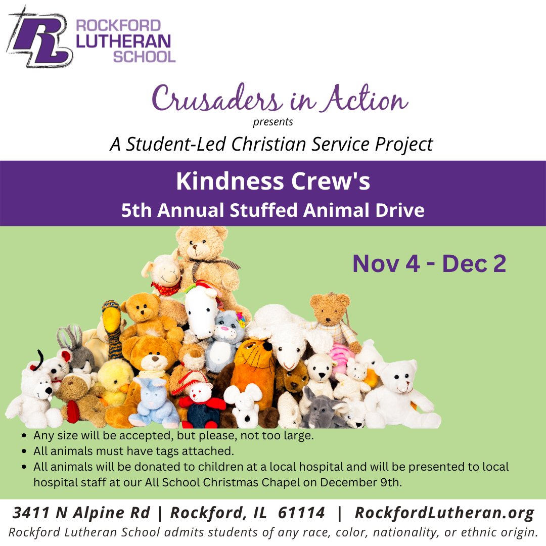 Kindness Crew’s 5th Annual Stuffed Animal Drive has been extended thru December 2! Collection bins are available at either campus and will be presented to local hospital reps at our All School Chapel on December 9th.