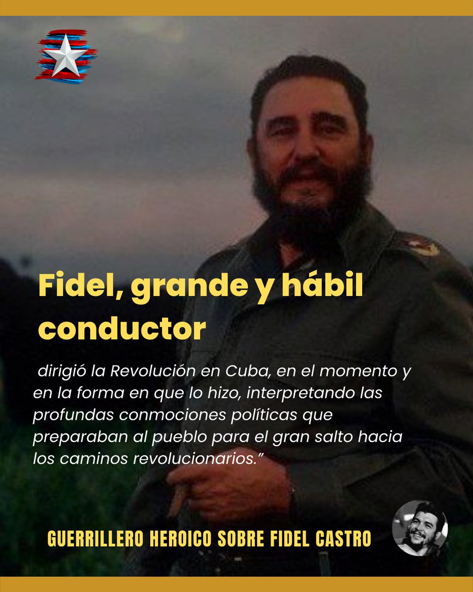 “Fidel, grande y hábil conductor, dirigió la Revolución en Cuba, en el momento y en la forma en que lo hizo, interpretando las profundas conmociones políticas que preparaban al pueblo para el gran salto hacia los caminos revolucionarios.” #HistoriadeCuba #FidelporSiempre