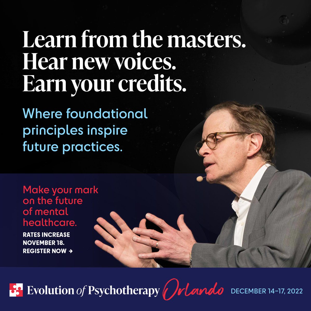 BHAP_us's tweet image. This December, join us for four education-filled days where professionals will reinvigorate your passion for the field of psychotherapy. Register before Nov 18 to save $100 on registration rates! Use promo code BHAP2022-25: evolutionofpsychotherapy.com/rates #Evolution2022 #EvolutionOrlando