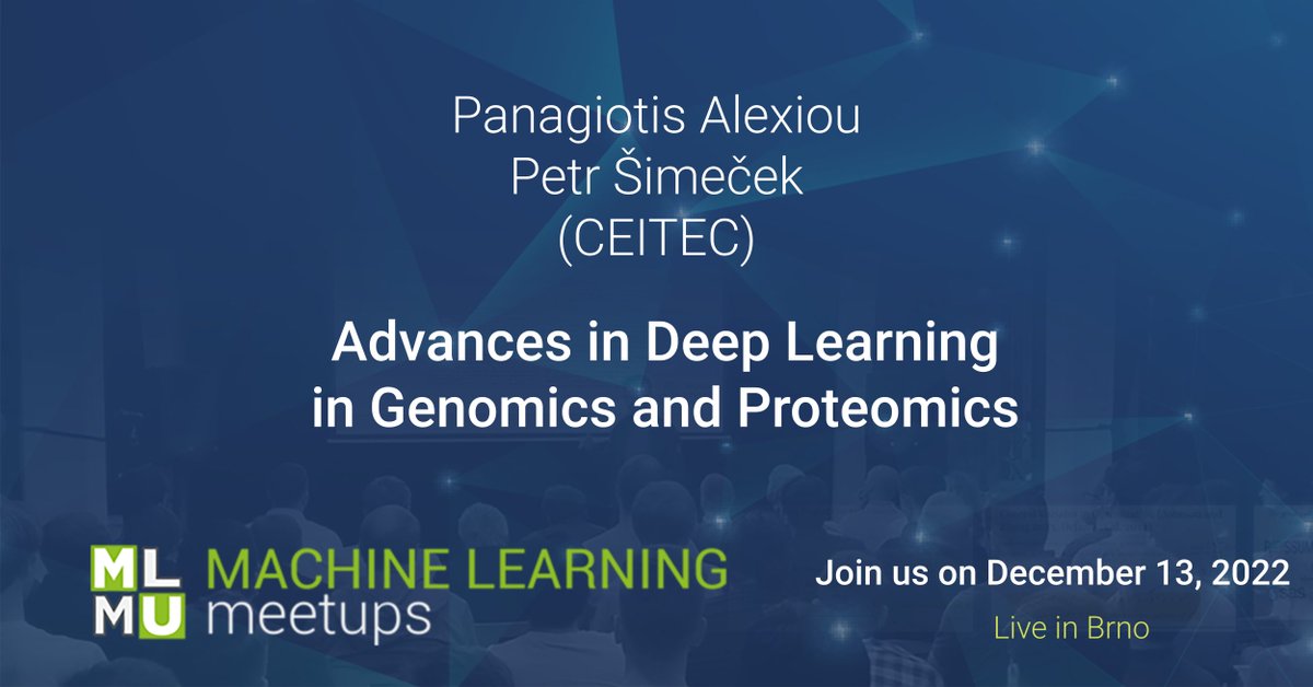 Just scheduled! 

Advances in Deep Learning in Genomics and Proteomics

13. 12. 2022 | 18:30 | Impact Hub, Brno

more info: meetup.com/machine-learni…

#ml #ai