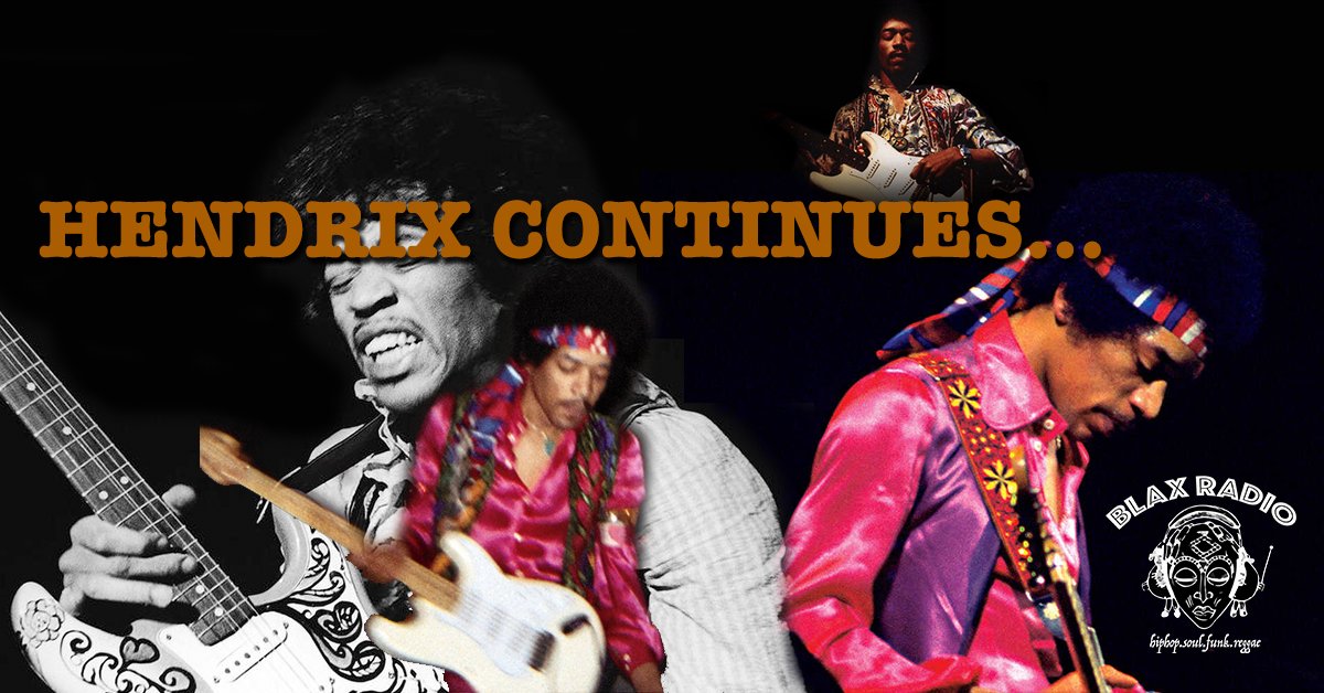 BlaxRadio's tweet photo. #JimiHendrix Special 8pm pacific/ 11p eastern
Music by, inspired by, sampled by the Great #HendrixExperience https://t.co/yZ5dO8bIvp https://t.co/dgG6RxAoMY