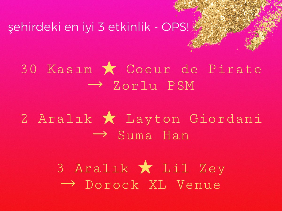 opspopuler's tweet photo. İstanbul’da bu hafta kaçırmamanız gereken 3 etkinlik var ⚡️ @Pishacha seçiyor. #OPS3 https://t.co/eIzSoehQD1