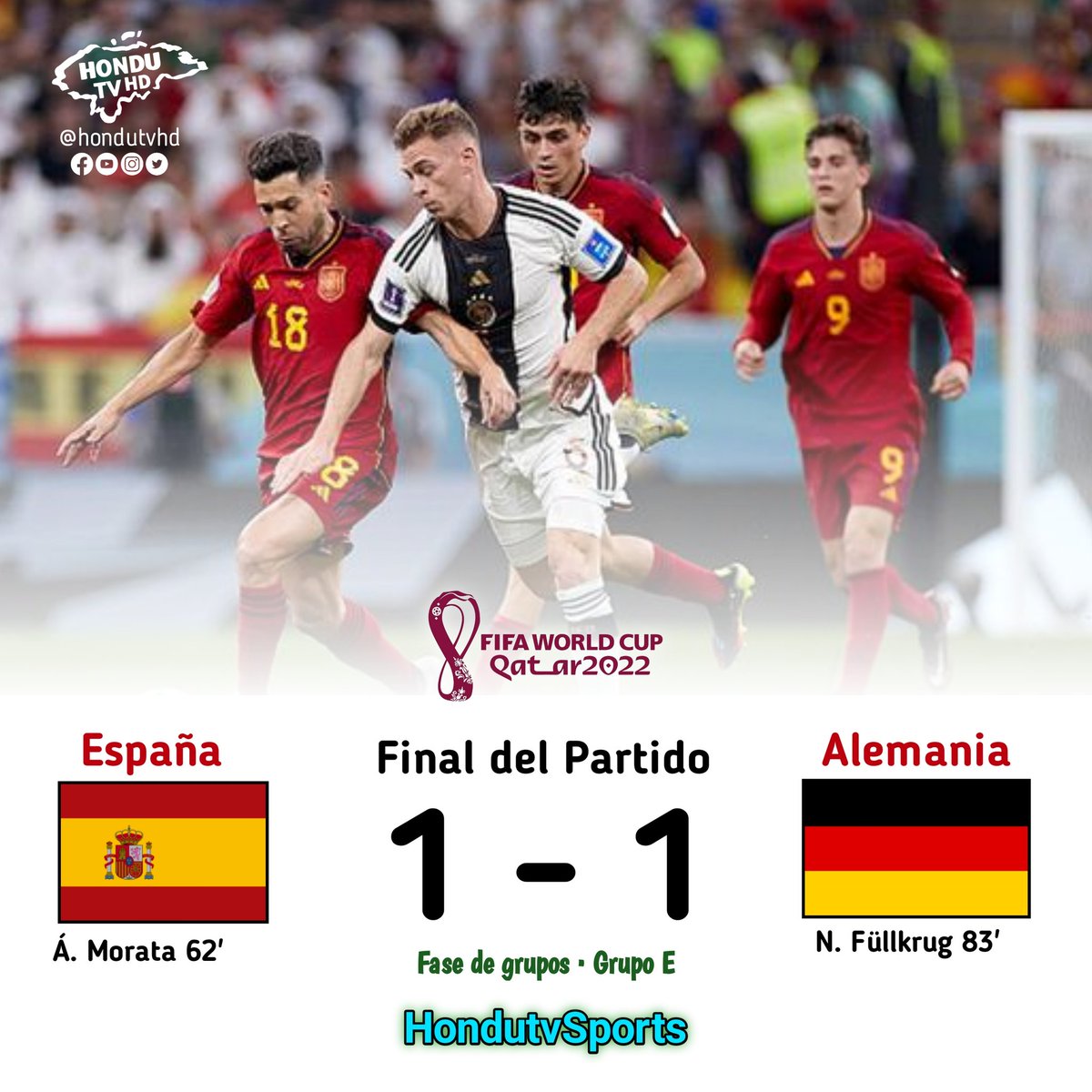 #hondutvsports | ¡FINAL DEL PARTIDO! 🇪🇸España empató 1-1 con Alemania🇩🇪 en un encuentro digno de dos campeones del mundo.  #Qatar2022