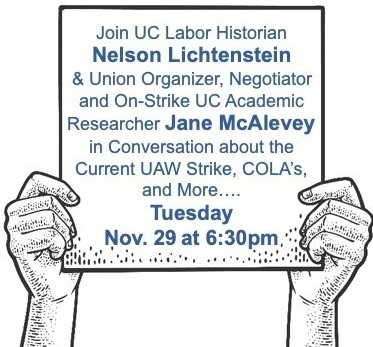 rsgexp's tweet photo. @NelsonLichtens1 who wrote a great book on Reuther @rsgexp who has a forthcoming book on how to win hard union negotiations will discuss the current UC -UAW strike.   https://t.co/qOyFb4uoqA https://t.co/wC14MpG3kD