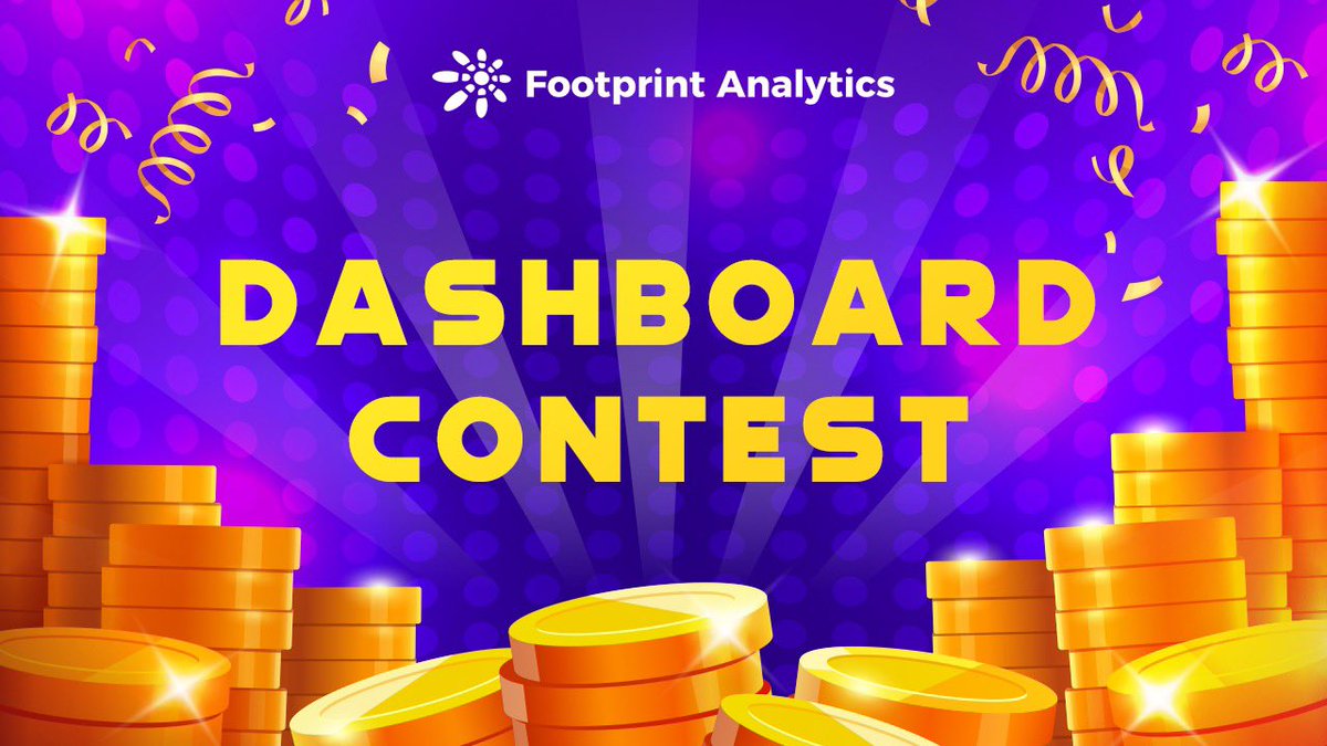 ⭐️Dashboard Contest⭐️

Topic: Favorite Token (GameFi, Chain, DeFi)

Rules:
🔹Minimum 5 charts
🔹1 media box
🔹Join: Discord.gg/3HYaR6USM7
🔹Follow <a href="/Footprint_Data/">Footprint Analytics</a>
🔹Ends Dec 9

🎁Prizes🎁
🔹3 Pro Accounts + 20 USDT to winner
🔹25 USDT between 5 people who like &amp; r/t

#Giveaway