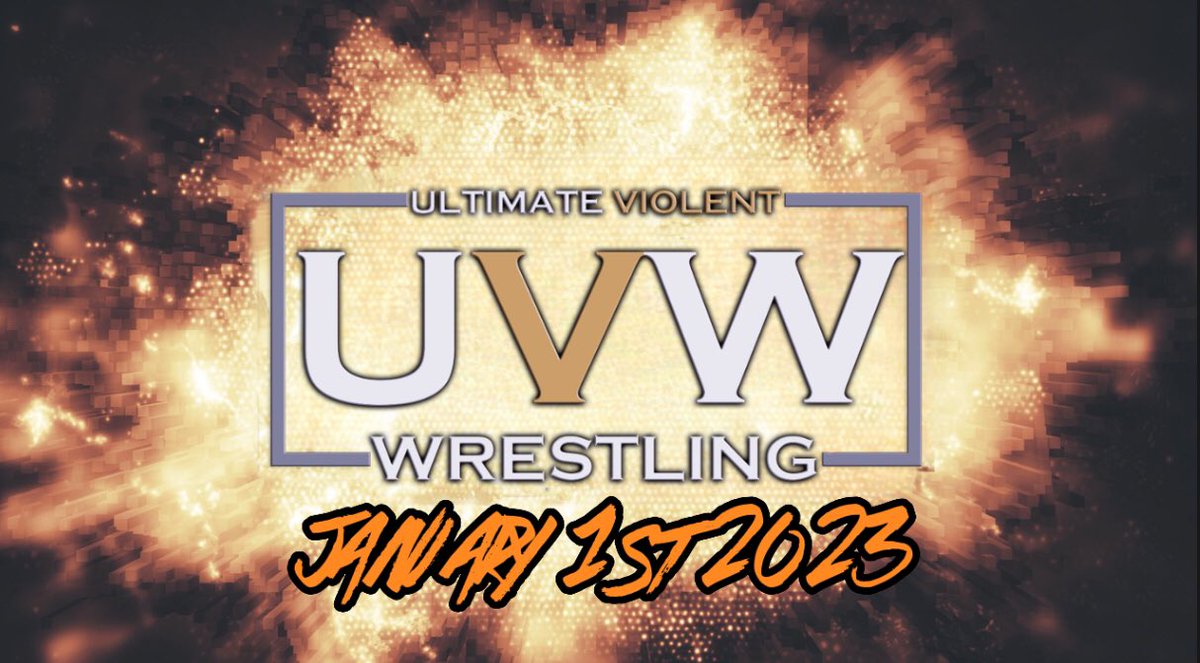 UltimateViolent's tweet photo. UVW RETURN SHOW, JANUARY 1ST 6:30 PM EST!! BE THERE! https://t.co/0fNoeuxV6z