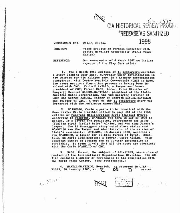 HateTheMachine's tweet photo. House Select Committee on Assassination (HSCA)
CIAโs memo 3/24/67:
โNAGY, Ferenc, (โฆ) His 201 file (i.e. its CIA personal file) contains a number of references to his association with the World Trade Center.โ
#Permindex #CIA #OperationGladio #JFK
https://t.co/naBVfmPKLS https://t.co/ewXvsbfTBr