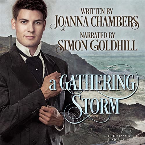New! A GATHERING STORM by <a href="/ChambersJoanna/">Joanna Chambers</a>
Narrator: Simon Goldhill 
Reviewer: <a href="/CazReadingRm/">Caz's Reading Room</a>
Narration: B+
Story: B+
Review: bit.ly/3OjS3DL
Steam: 5
Genre: Historical Romance
<a href="/RiptideBooks/">Riptide Publishing</a> 

bit.ly/3VeJnkH