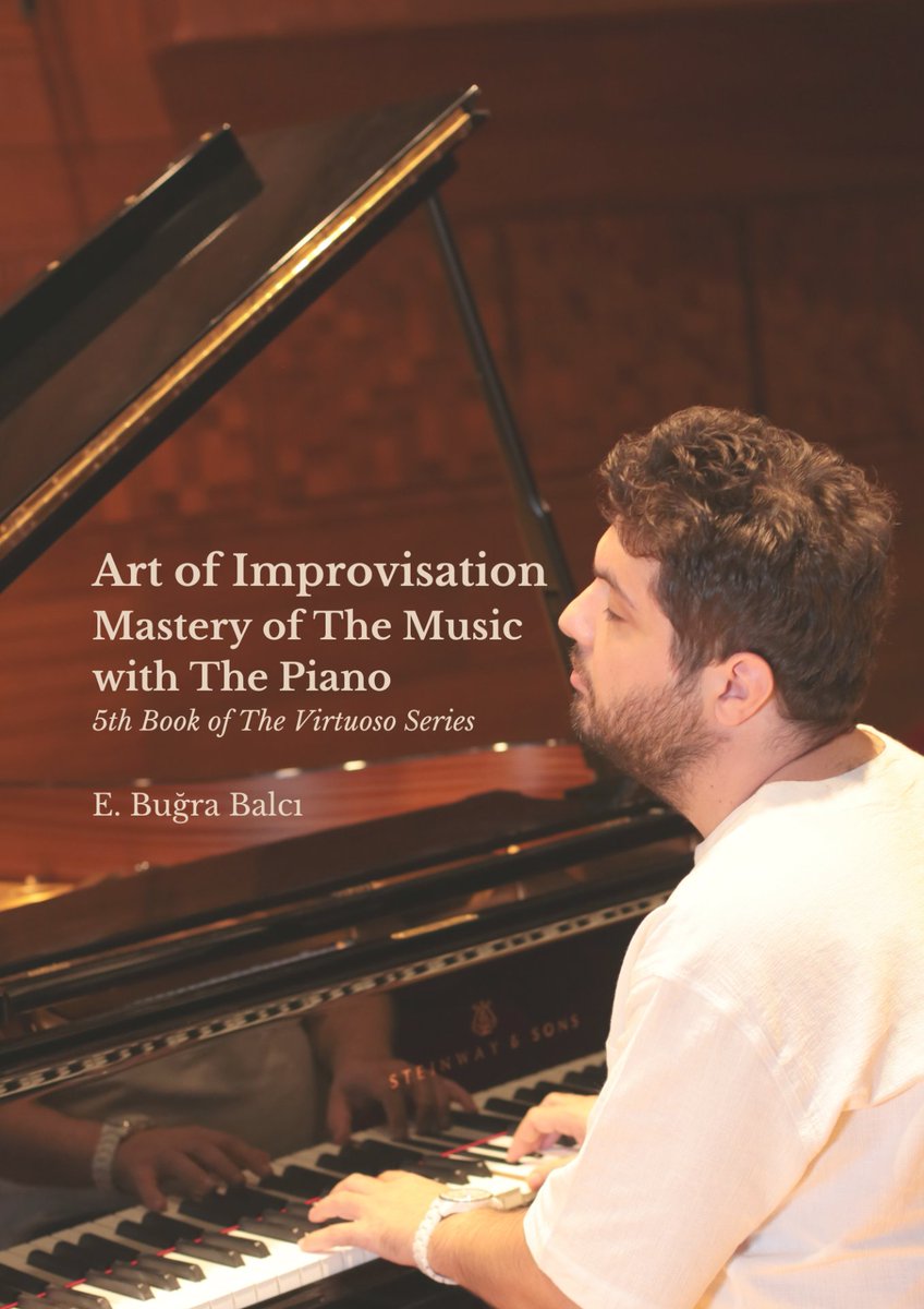 EBugraBalci's tweet image. Chapter XI is available on my website of the new book #artofimprovisation #fundamentalsofmusic #newmusicera bugrabalci.com/art-of-improvi…