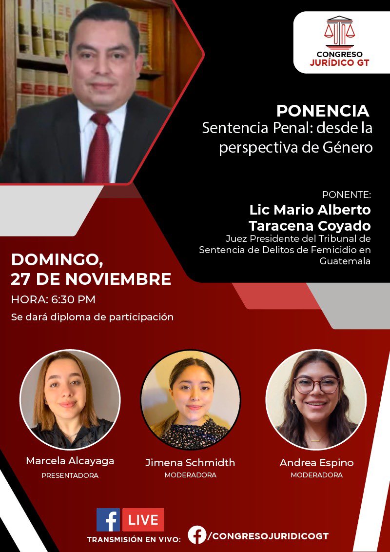 CongresoJGT's tweet photo. Ponente: Juez Mario Taracena 

Ponencia: La sentencia pena@: desde la perspectiva de género 

Presenta: @marcealcayaga 

Modera: @jimenaschmidth_ y Andrea Espino. 

Nos pueden sintonizar a las 18:30 hrs acá: 

https://t.co/F4NXkea9ly https://t.co/EFpXfv5Gm3