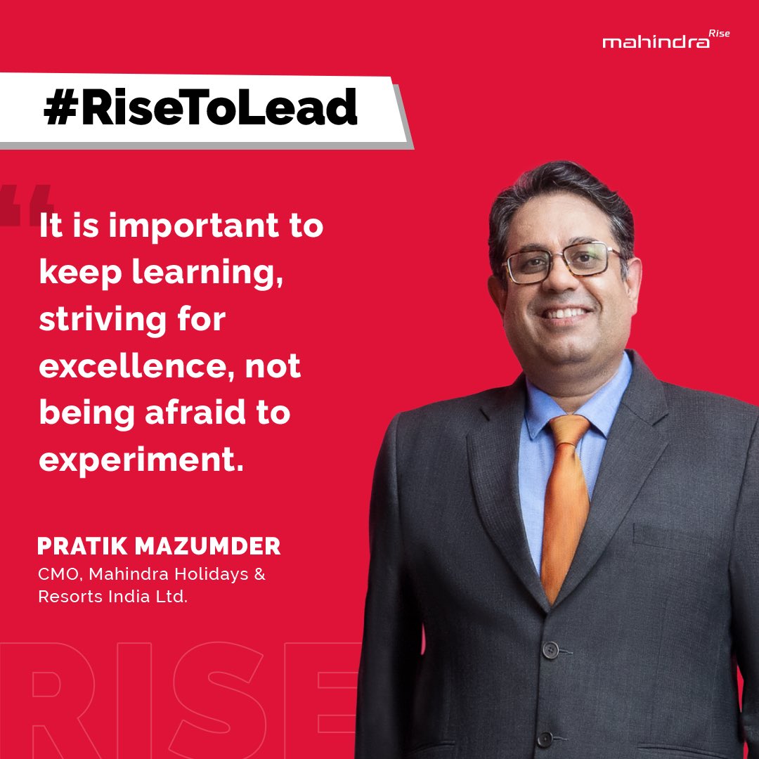 The next leader that we’re proud to commemorate in our #RiseToLead series is <a href="/pratikmazumder/">pratik mazumder</a>, (CMO, Mahindra Holidays &amp; Resorts India Ltd.). Here’s what our Master of Marketing strategies has to say. Read here: bit.ly/3GHoXMN