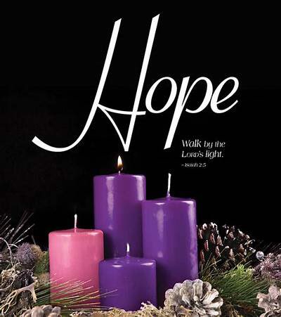 Happy First Day of Advent!

Thank You God for Hope!