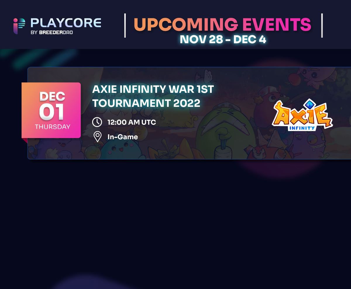 Lots to look forward to this week on #PlaycoreEventsCalendar 🎮 🗓️ - ft. @ElpisBattle’s PVP tournament, @AxieInfinity’s Lunacian Beer League announcements as well as their War 1st tournament 2022! 👀 Visit ➡️ playcore.io/events to learn more.