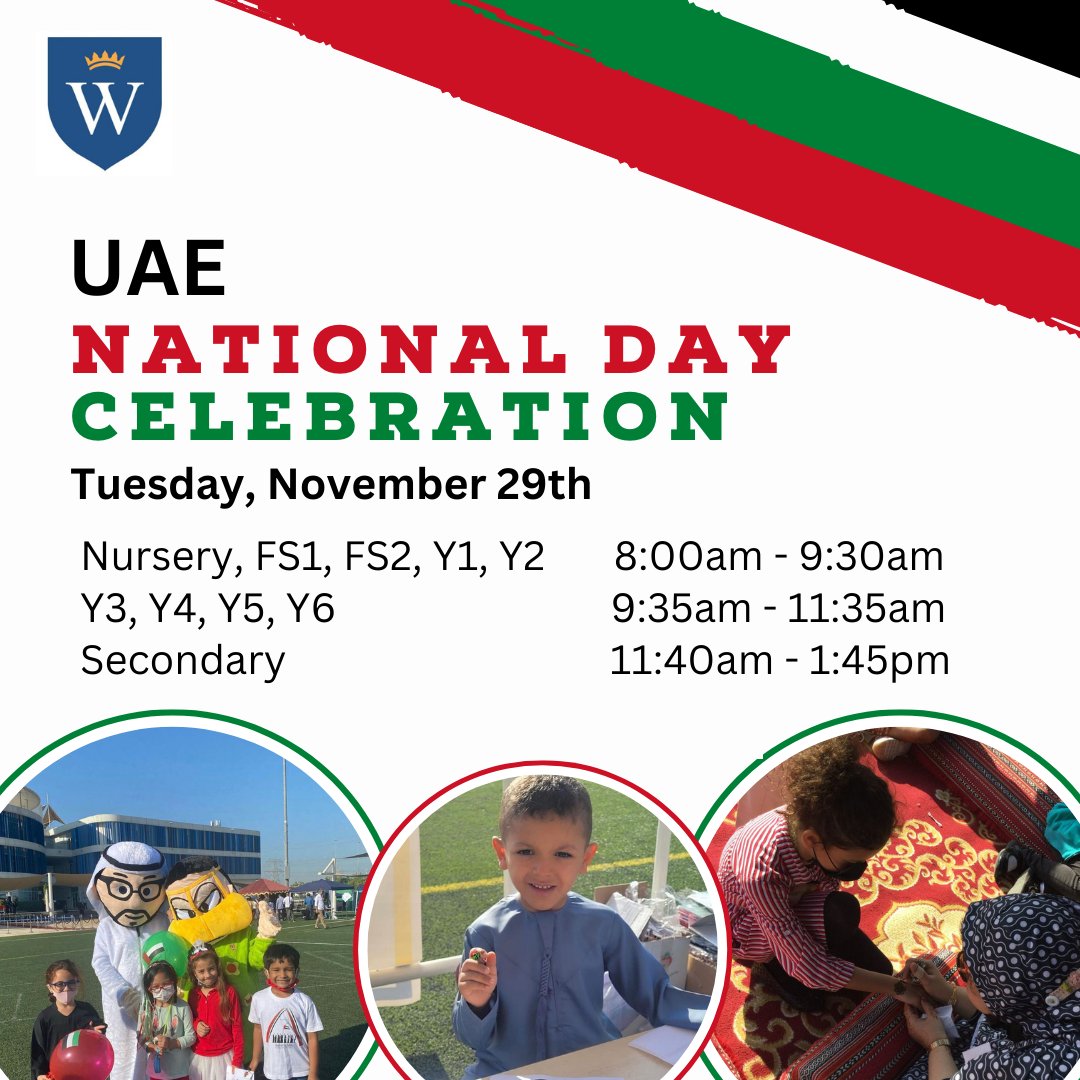 gems_khail's tweet photo. WEK's National Day Celebration is tomorrow! We invite parents to join their children on the school field at their allotted time. We look forward to seeing you there!

#WEKevents #WEKcommunity #nationalday #ouracademy @GEMS_ME https://t.co/0Whigg2AXB