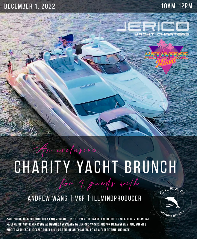🌴Metaverse Miami Charity Brunch!
💪Big fun for a good cause!

Winning bidder (+3 friends) will join <a href="/andr3w/">Andrew</a> <a href="/VGFreakXBL/">VGF</a> <a href="/illmindPRODUCER/">illmind.eth</a> and our two founders for an exclusive yacht experience Dec 1st!

⛵️👇Bid on OpenSea👇⛵️
tinyurl.com/mr2y57jm