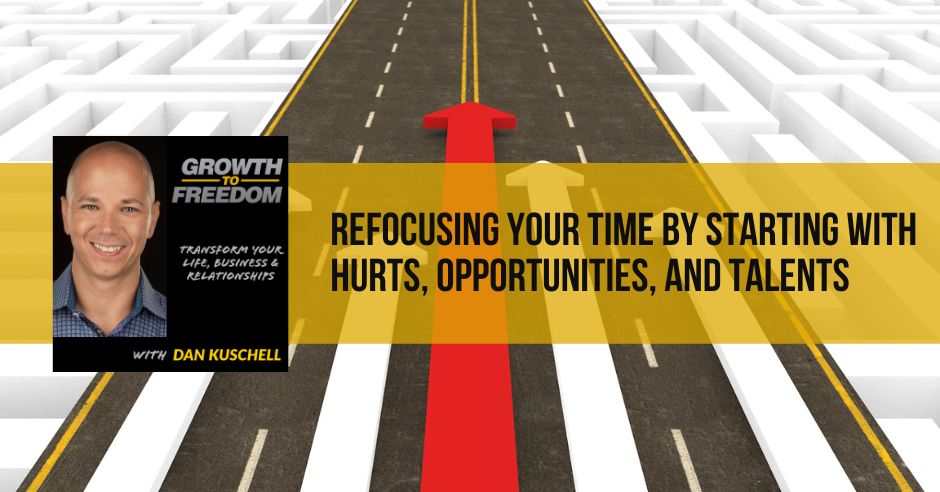 dan_kuschell's tweet image. Importance of addressing pain points and focusing on opportunities and talents in your entrepreneurial journey.      #375 #business #refocusing #opportunities #talents #hurts #growth #freedom GrowthtoFreedom.com/375