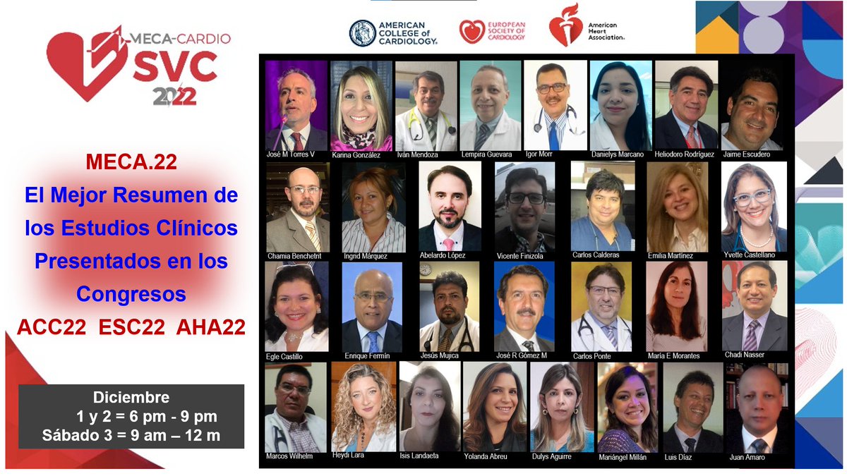 jjamaro's tweet photo. #MECA22
@CardiologiaSVC invita al Congreso MECA22 
El Mejor Resumen de Estudios Clínicos Presentados en ACC22 ESC22 AHA22
Dic 1, 2 (6-9 pm) y 3 (9 am-12 m)
80 estudios y 4 guías en 3 horas/día
Regístrese👉https://t.co/xVyxnQ6dMe  
@SIAC_cardio 
@HeliodoroRodri5 
@torresviera https://t.co/2flQGzimB6