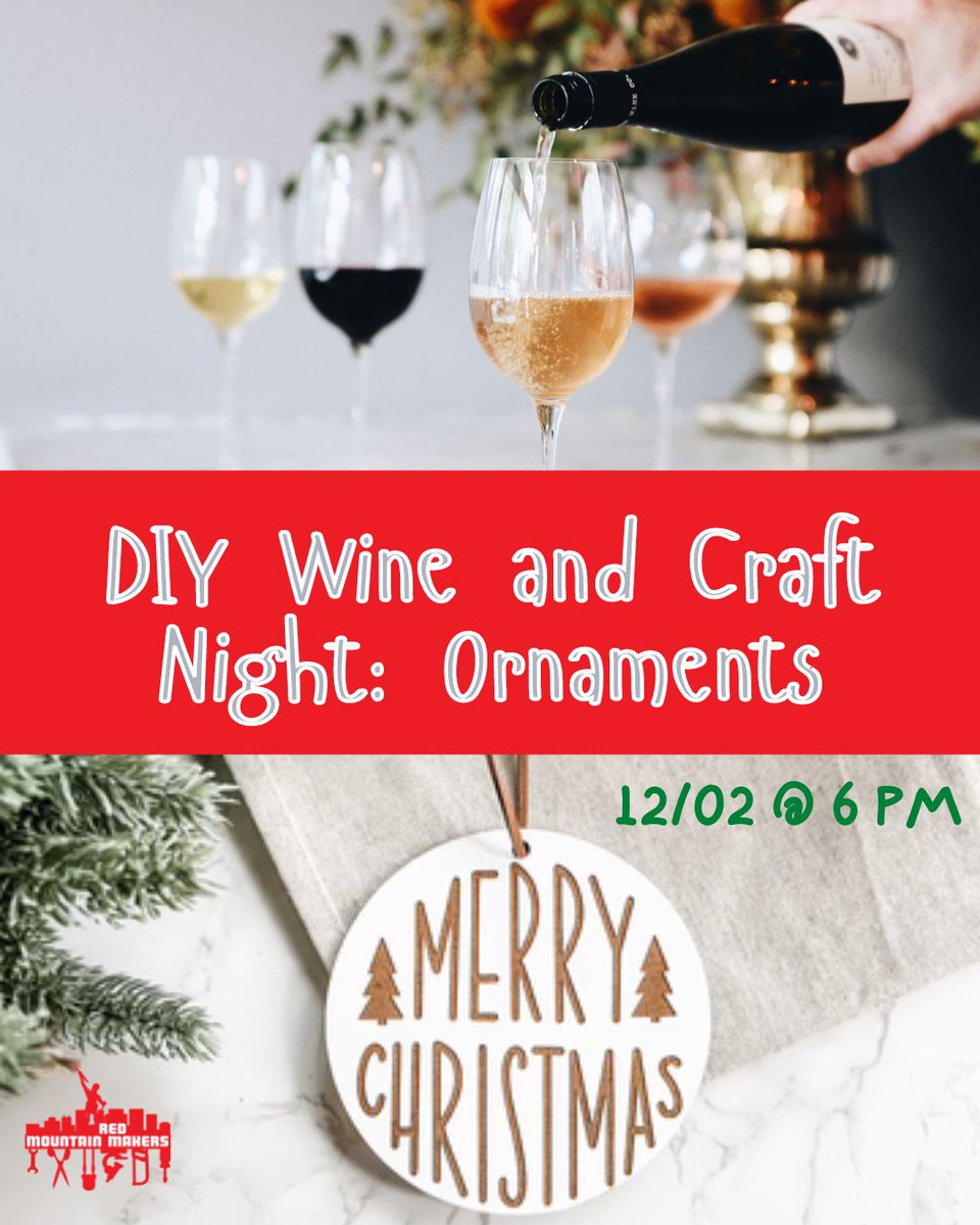 Join us for RMM’s first ever wine and DIY night. You’ll be able to personalize ornaments made with acrylic, wood, and vinyl, while also enjoying wine! 

21+ to consume alcohol. Sign up below: 

redmountainmakers.wildapricot.org/event-5043988?…
