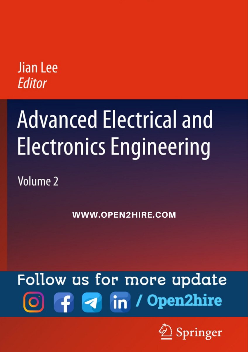 Open2Hire's tweet image. Advanced Electrical and Electronics Engineering Download PDF: lnkd.in/gnz43nfx

 #engineeringnotes #oilandgas #electrical #mechanical #engineering #automobile #engineeringbooks #robotics #mechatronics #electronics #instrumentation #civil