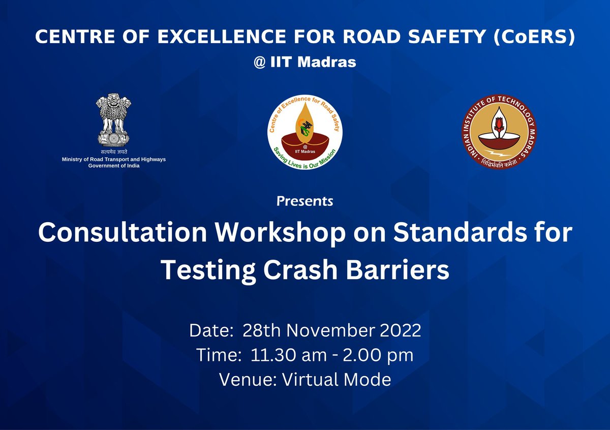 CoERS_IITM's tweet photo. CoERS is organising a Consultation Workshop on Standards for Testing Crash Barriers to collate valuable inputs and feedback in process of drafting the standards for testing crash barriers &amp; way forward.

#Roadsafety #roadsinIndia #crashbarrier #accidentreduction https://t.co/m7UwVQMNbL