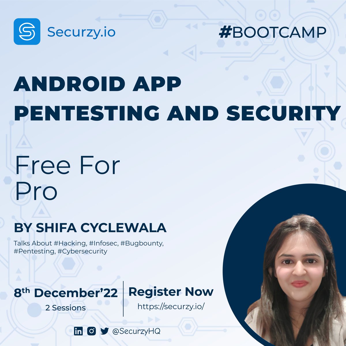 SecurzyHQ's tweet photo. Don't miss the upcoming 2 days of #Bootcamp on Android App Pentesting and Security by @shifacyclewala! Register at https://t.co/yReBNUcEyO! #infosec #Android #Pentesting #cybersecurity #application #security #ethicalhacking #bugbountytips #Securzy https://t.co/i0PdYKjCve