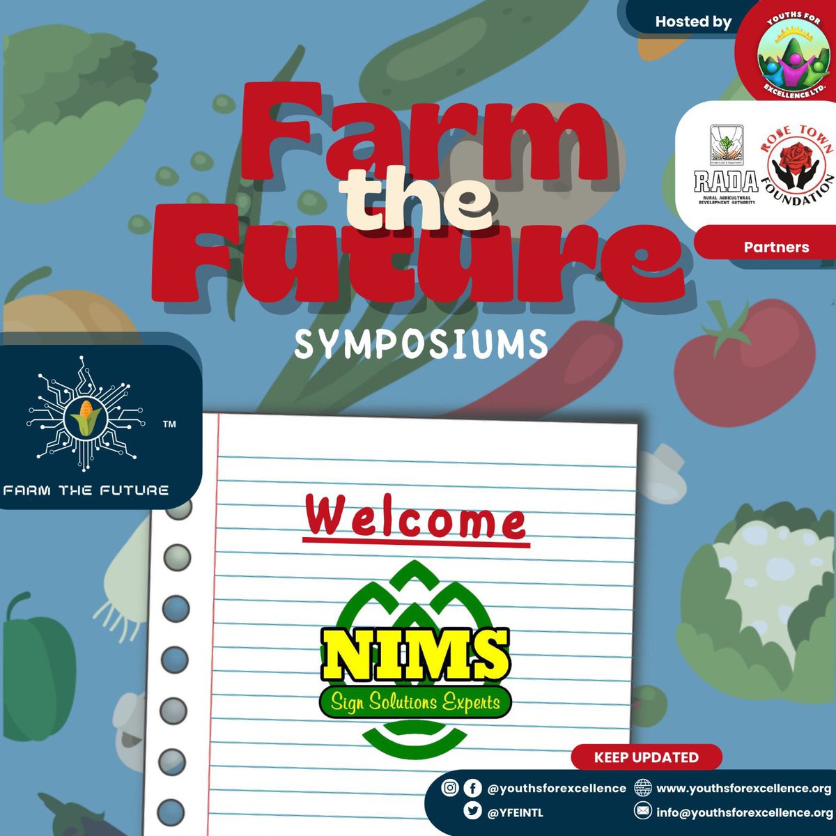 We extend our gratitude to our sponsor NIMS, for their provision of printed banner displays for our event. We are truly grateful. #youthsforexcellence #farmthefuturewithyfe