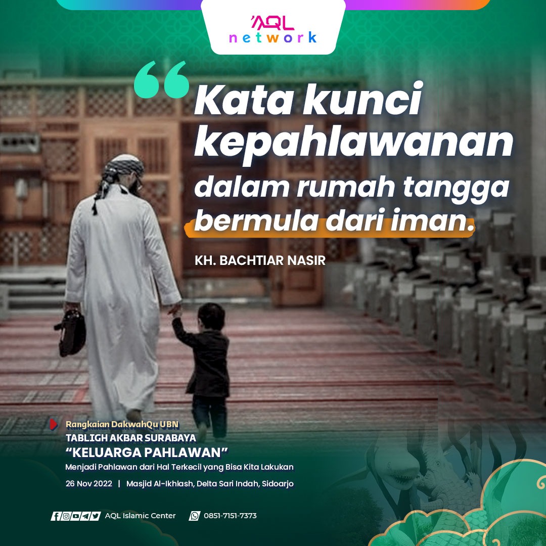 AQLIslamiCenter's tweet photo. "Kata kunci kepahlawanan dalam rumah tangga bermula dari iman."
KH. Bachtiar Nasir @bachtiarnasir
#aqlislamiccenter #YukTadabbur #Tadabbur #TadabburQuran #DakwahQuran #DakwahQu #DakwahQuUBN #DakwahQuSBY #KeluargaPahlawan https://t.co/Emw414rcih