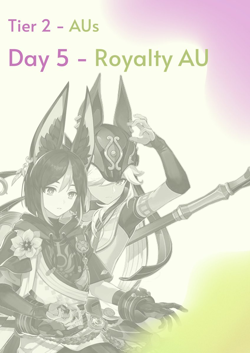 Tier 2 - AUs
Day 5 - Royalty AU

#Cynonari #CynonariSFWWeek